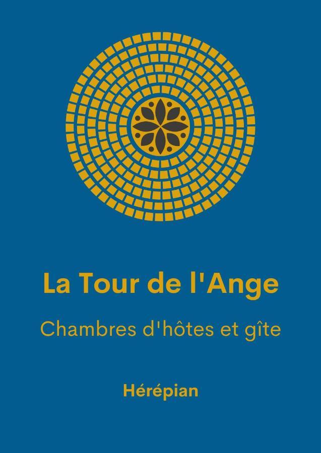 فندق La Tour De L'Ange Hérépian المظهر الخارجي الصورة
